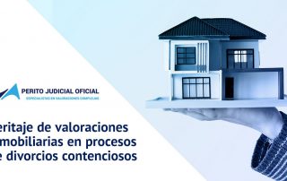 Logo de Perito Judicial Oficial y una casa encima de la mano de una persona, con filtro azul por encima y el titular del artículo: "Peritaje de valoraciones inmobiliarias en procesos de divorcios contenciosos"